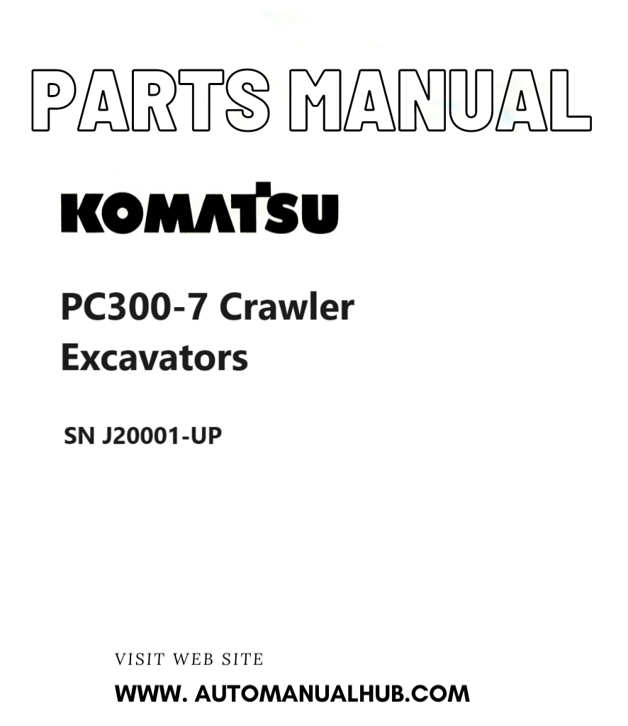 Komatsu PC300-7 Crawler Excavators Parts Manual SN J20001-UP PDF