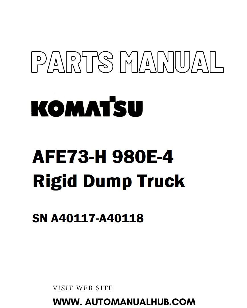 Komatsu AFE73-H 980E-4 Rigid Dump Truck Parts Manual SN A40117-A40118 - PDF