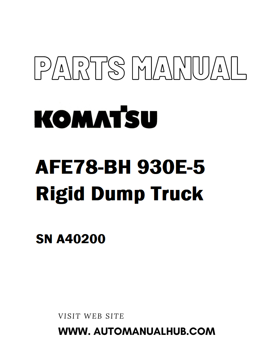 Komatsu AFE78-BH 930E-5 Rigid Dump Truck Parts Manual SN A40200 - PDF