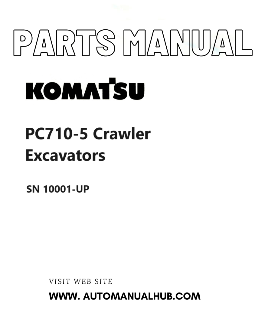 Komatsu PC710-5 Crawler Excavators Parts Manual SN 10001-UP PDF