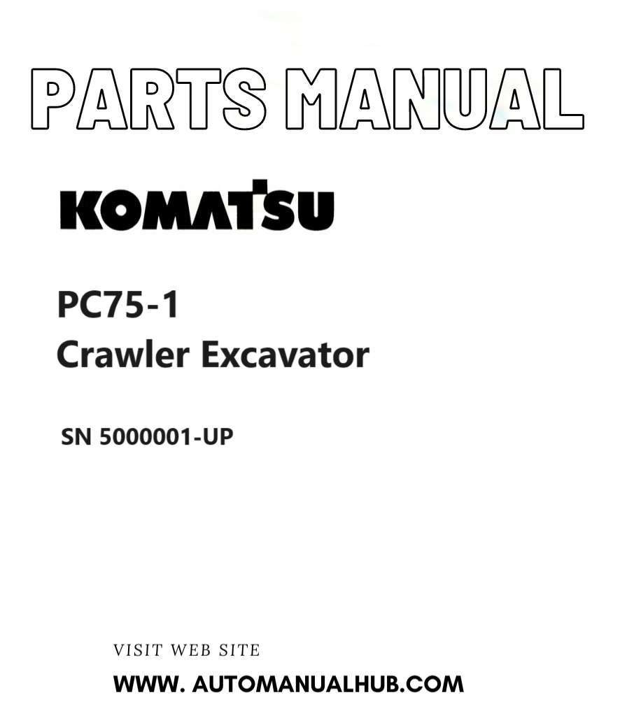 Komatsu PC75-1 Crawler Excavator Parts Manual SN 5000001-UP PDF