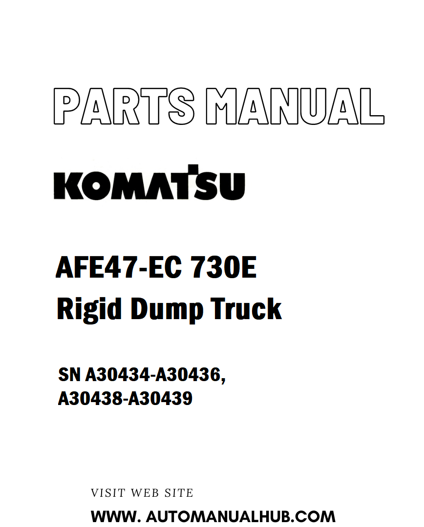 Komatsu AFE47-EC 730E Rigid Dump Truck Parts Manual SN A30434-A30436, A30438-A30439 - PDF