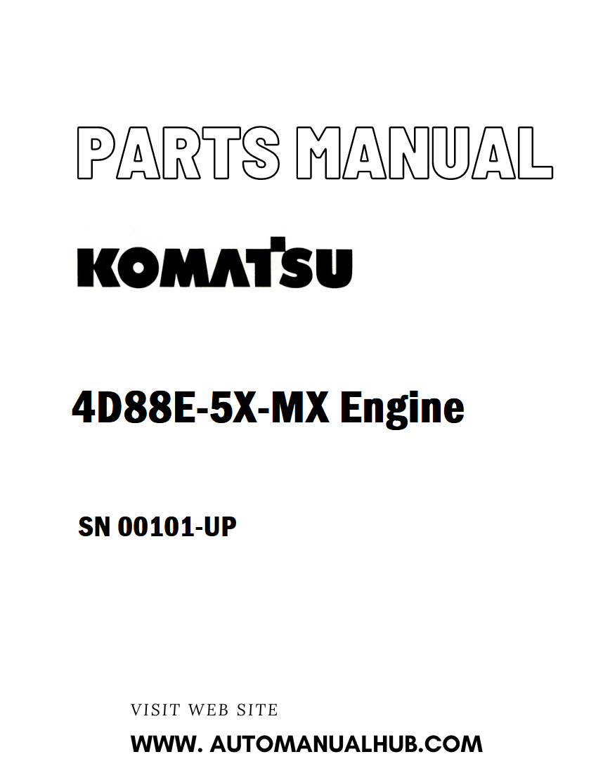 Komatsu 4D88E-5X-MX Engine Parts Manual SN 00101-UP - PDF
