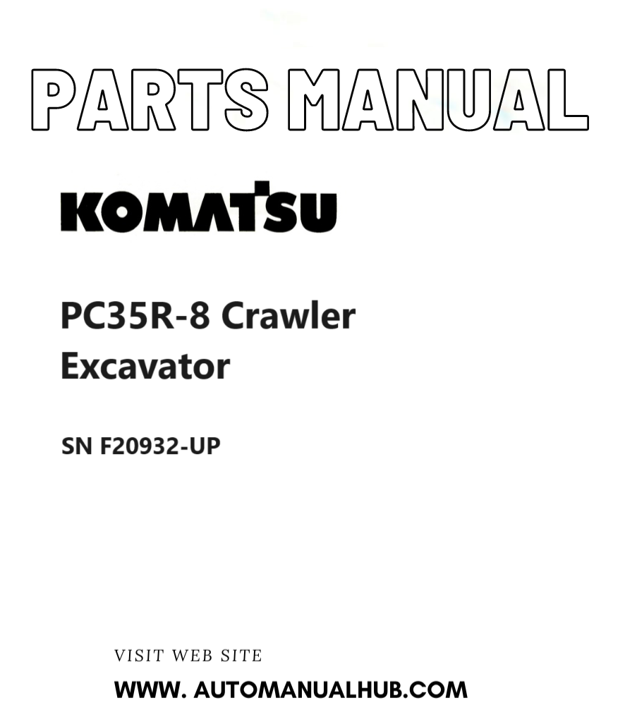 Komatsu PC35R-8 Crawler Excavator Parts Manual SN F20932-UP PDF