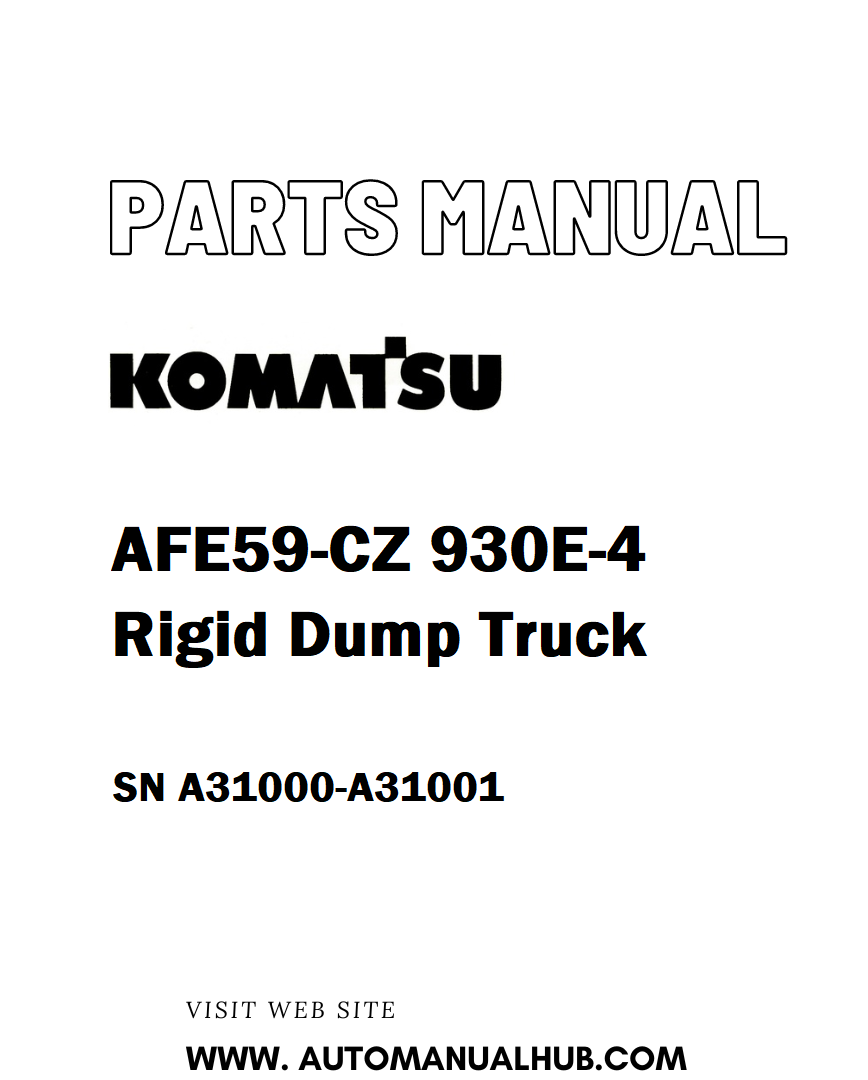 Komatsu AFE59-CZ 930E-4 Rigid Dump Truck Parts Manual SN A31000-A31001 - PDF