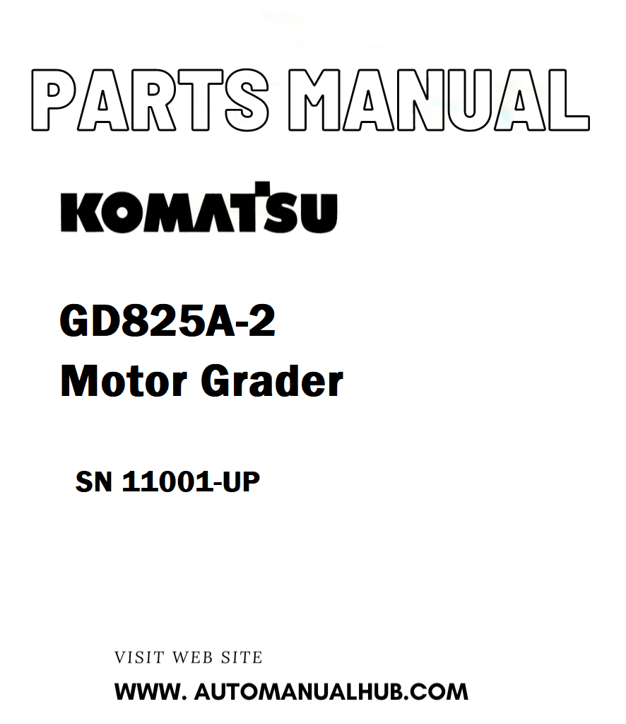 Komatsu GD825A-2 Motor Grader Parts Manual SN 11001-UP - PDF