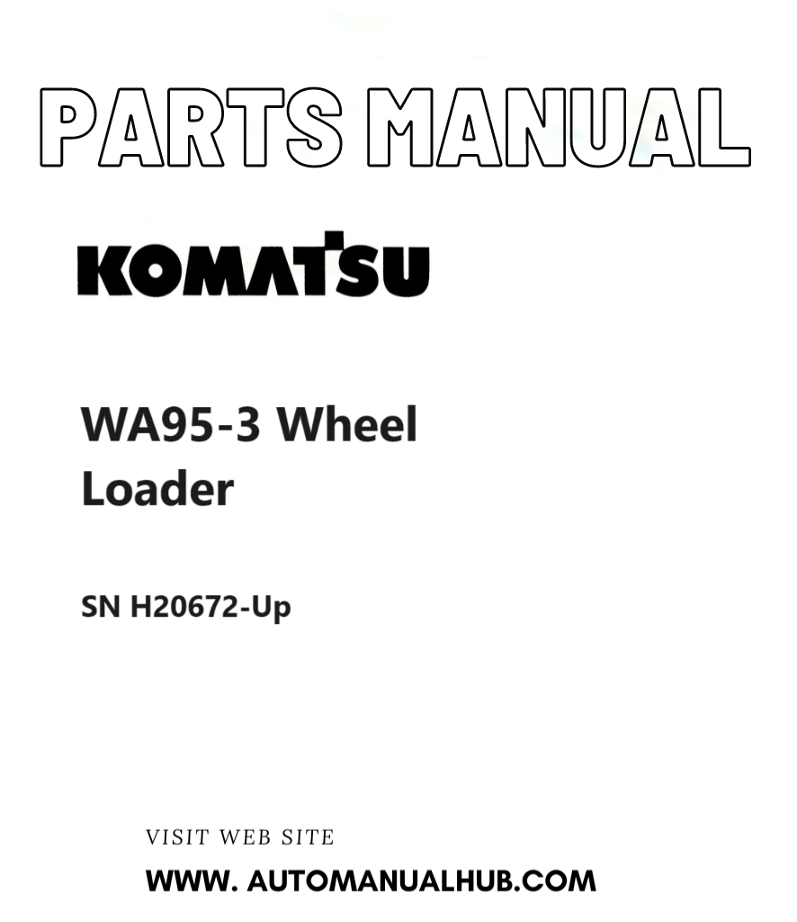 Komatsu WA95-3 Wheel Loader Parts Manual SN H20672-Up PDF