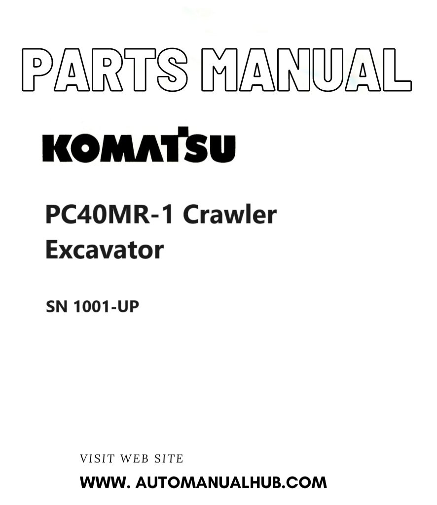 Komatsu PC40MR-1 Crawler Excavator Parts Manual SN 1001-UP PDF