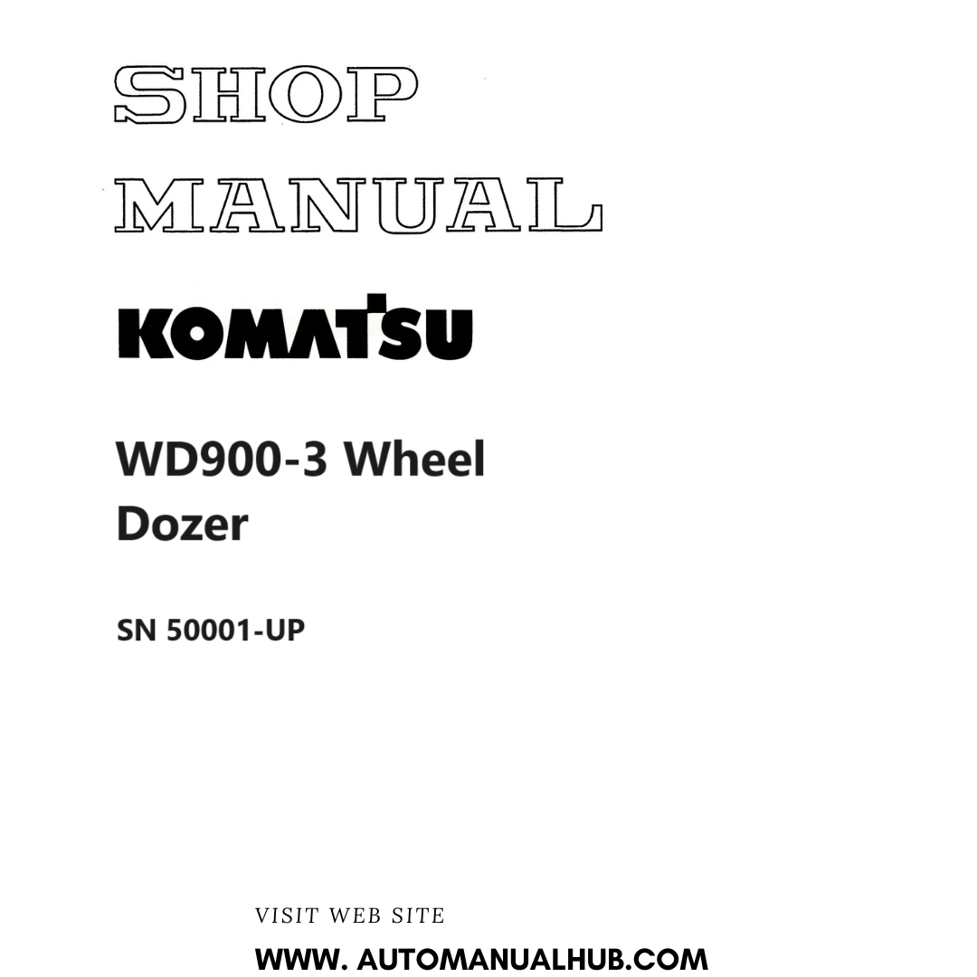 Komatsu WD900-3 Wheel Dozer Shop Manual SN 50001-UP PDF