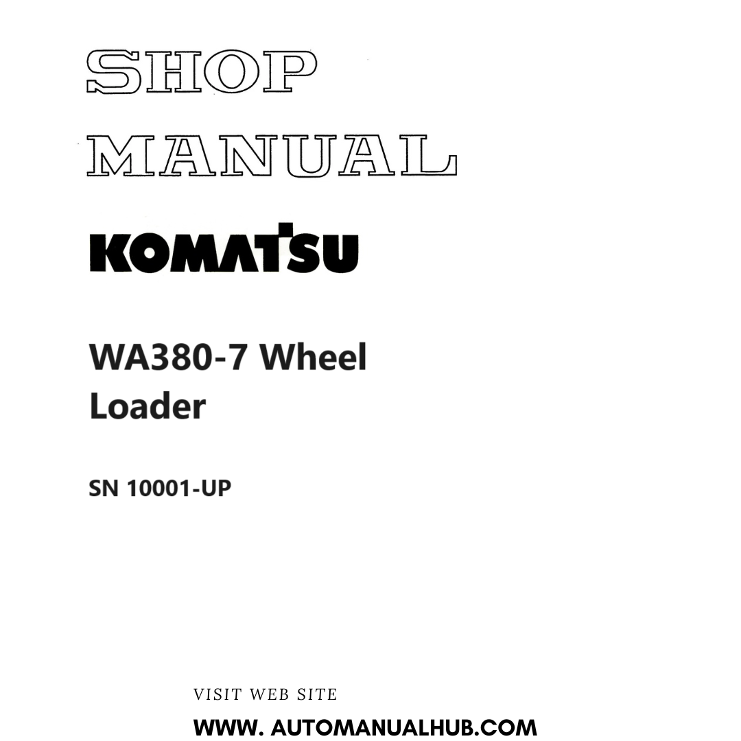Komatsu WA380-7 Wheel Loader Shop Manual SN 10001-UP PDF