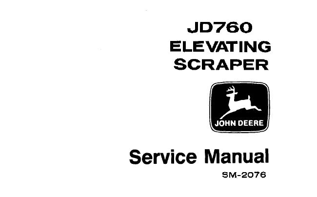 Cover page of the John Deere JD760 Elevating Scraper Service Manual featuring the model number, brand logo, and the title 'Service Manual'.