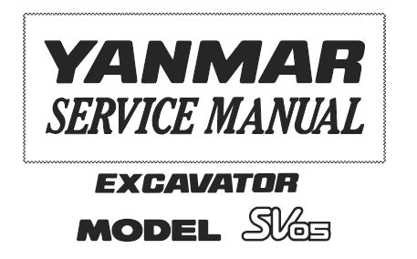 SV05 YANMAR EXCAVATOR SERVICE REPAIR MANUAL