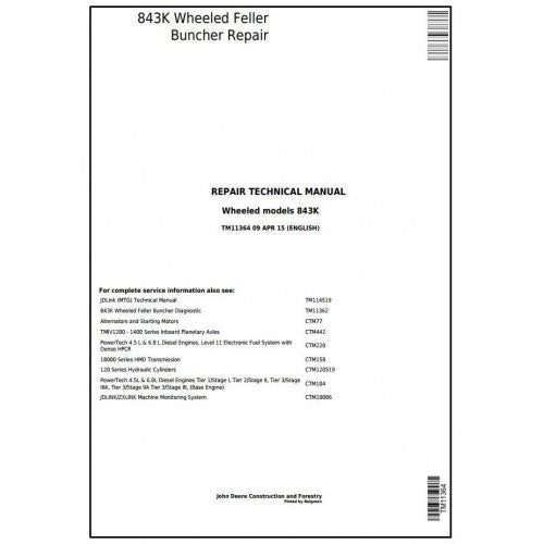 John Deere 843K Wheeled Feller Buncher Technical Service Repair Manual TM11364 - PDF