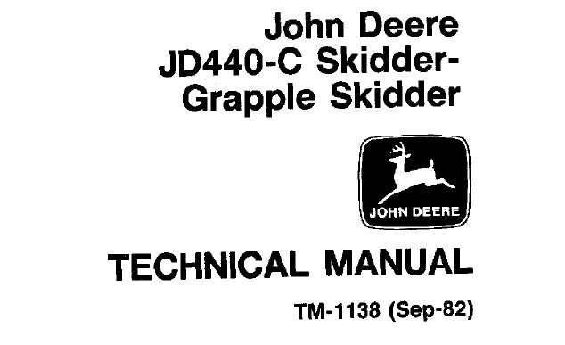 Cover page of the John Deere JD440-C Grapple Skidder Technical Service Repair Manual featuring the John Deere logo, the model number JD440-C, and the label 'TECHNICAL MANUAL'.