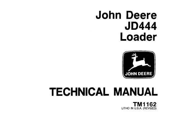 Cover page of the John Deere JD444 Loader Technical Service Manual featuring the John Deere logo, the model number JD444, and the label 'TECHNICAL MANUAL'.