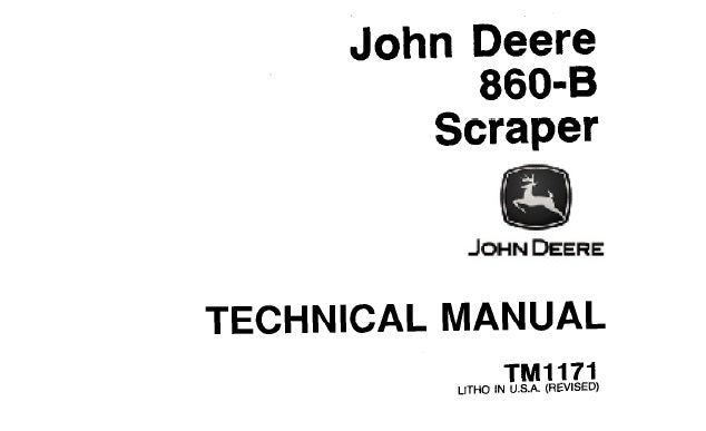 John Deere 860B Scraper Technical Service Repair Manual TM1171 - PDF