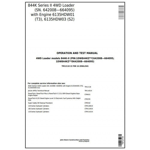 John Deere 844K Series II 4WD Loader With Engine 6135HDW01 (T3), 6135HDW03 (S2) Operation, Maintenance & Diagnostic Test Service Manual TM12118 - PDF