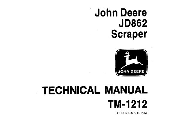 Cover page of the John Deere JD862 Scraper Technical Service Repair Manual featuring the John Deere logo, the model number JD862, and the title 'TECHNICAL MANUAL'.