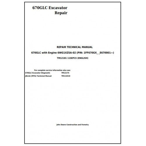 Cover page of the John Deere Excavator 670GLC with 6WG1XZSA-02 Engine Technical Service Repair Manual featuring title and author information.