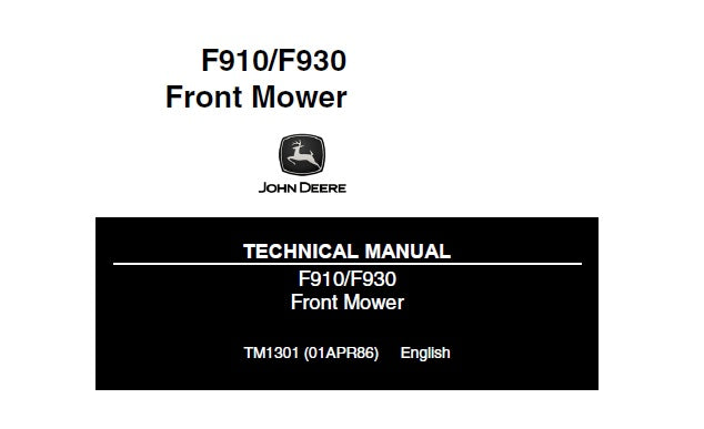 Cover page of the John Deere F910/F930 Front Mower Technical Service Repair Manual featuring the John Deere logo, the model numbers F910 and F930, and the label 'TECHNICAL MANUAL' with a list of sections such as 'ENGINE REPAIR', 'FUEL AND AIR REPAIR', and 'HYDRAULICS REPAIR'.
