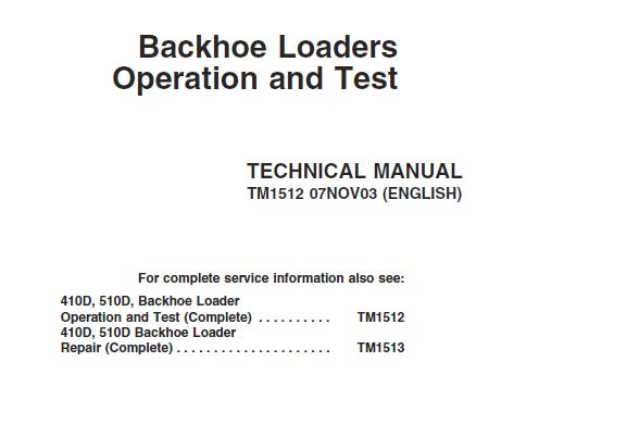 Cover page of the John Deere Backhoe Loader Operation and Test Technical Manual, model TM1512, with the text foreword, general information, and model information.