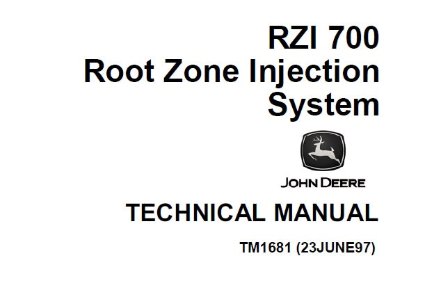 Cover page of the John Deere RZI 700 Root Zone Injection System Technical Manual, featuring the John Deere logo, the model number RZI 700, and the publication date June 1987.