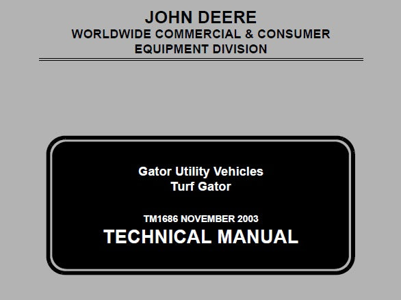 Cover page of the John Deere Gator Utility Vehicles Turf Gator Technical Repair Manual featuring the John Deere logo, the text 'GATOR UTILITY VEHICLES', and the manual's title and author.