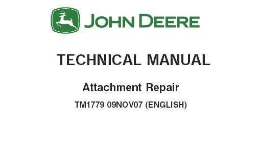 Cover page of the John Deere Technical Manual for Attachment Repair, featuring the John Deere logo, the model number TM1779, and the English language designation.