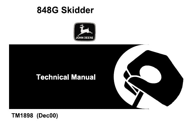 John Deere 848G Skidder Technical Manual TM1898 - PDF