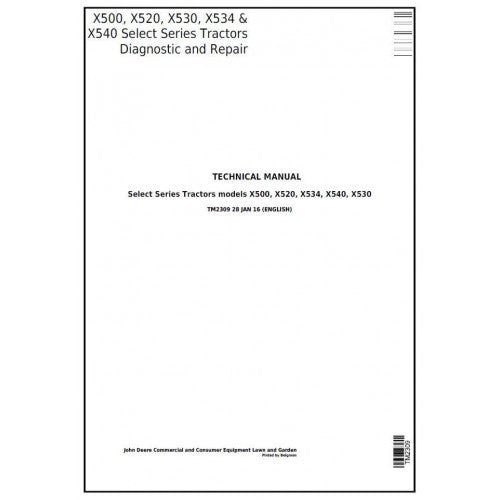 Cover page of the John Deere X500, X520, X530, X534, X540 Select Series Riding Lawn Tractor Operation, Maintenance & Diagnostic Test Service Manual.