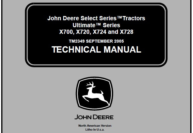 Cover page of the John Deere X700, X720, X724, X728, X729 Lawn Tractor Operation, Maintenance & Diagnostic Test Service Manual TM2349 displaying title and John Deere logo.