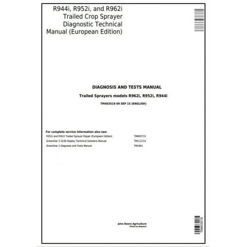 Cover page of the John Deere R944i, R952i, R962i (European) Trailed Crop Sprayer Operation, Maintenance & Diagnostic Test Service Manual TM403519 - PDF featuring title and barcode.