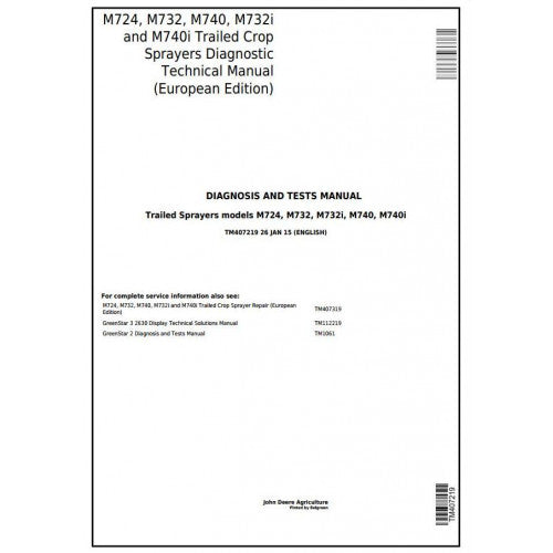 Cover page of the John Deere M724, M732, M740, M732i, M740i Trailed Crop Sprayer Operation, Maintenance & Diagnostic Test Service Manual (European Edition).