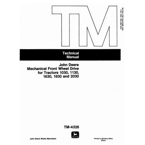 Cover page of the John Deere Technical Manual for Mechanical Front Wheel Drive for Tractors 1630, 1830, and 2030, featuring the John Deere logo and the model numbers.