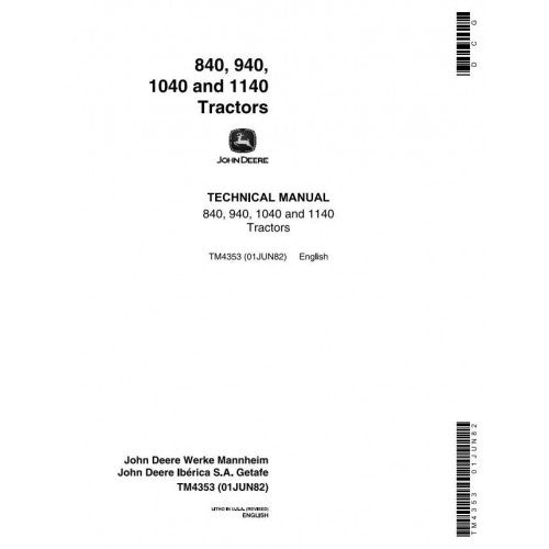 John Deere 840, 940, 1040 & 1140 Tractor Technical Service Repair Manual TM4353 - PDF
