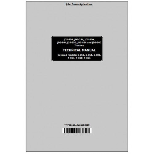 John Deere Tractor 5-750, 5-754, 5-800, 5-804, 5-850, 5-854, 5-900 China Technical Service Repair Manual TM700119 - PDF