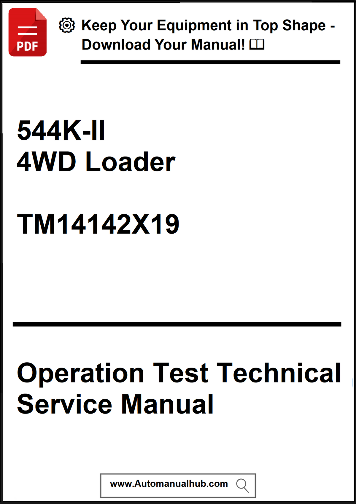Technical service manual cover for 544K-II 4WD Loader with text and a download prompt.