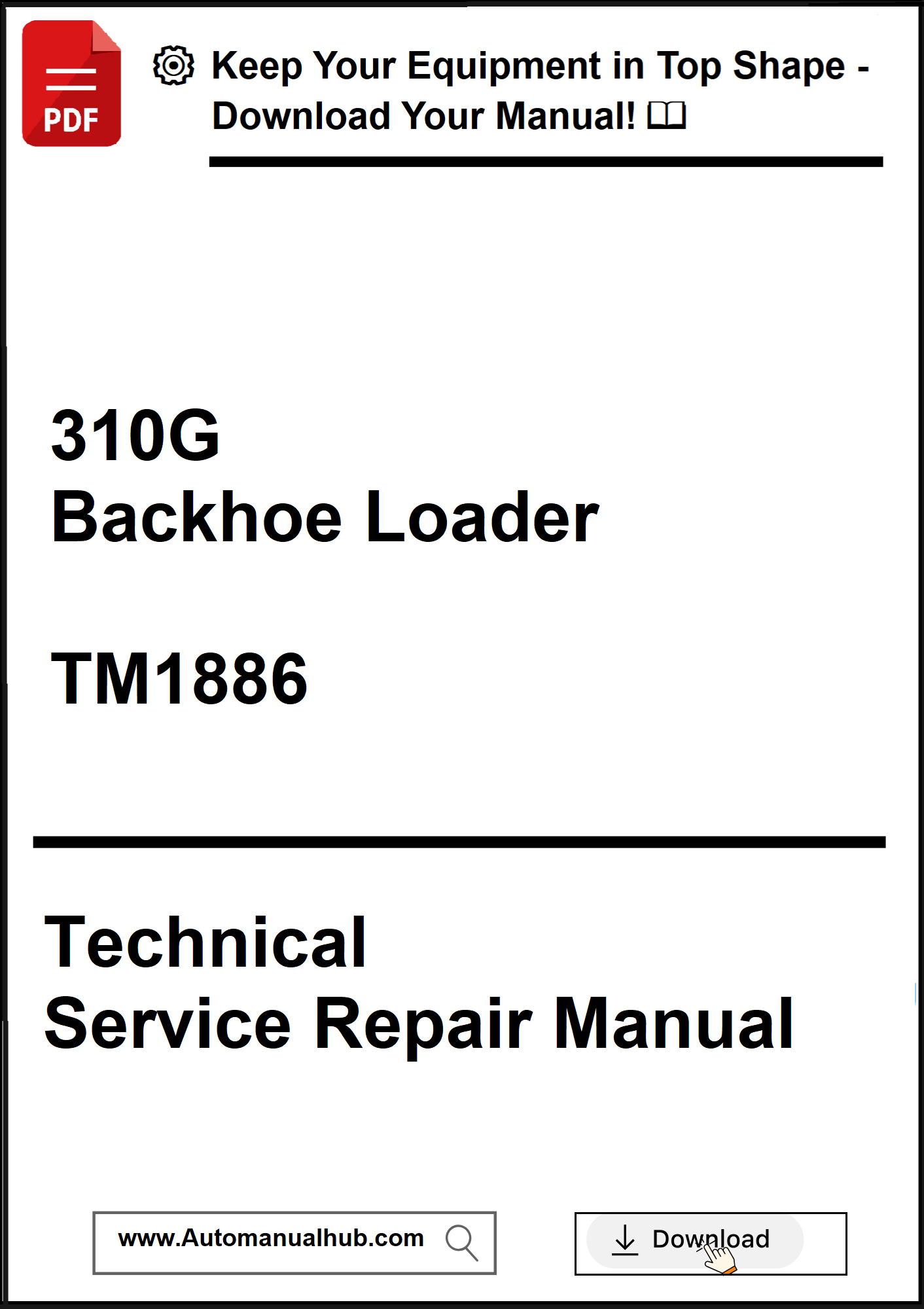 Technical service repair manual for a 310G Backhoe Loader with download options.