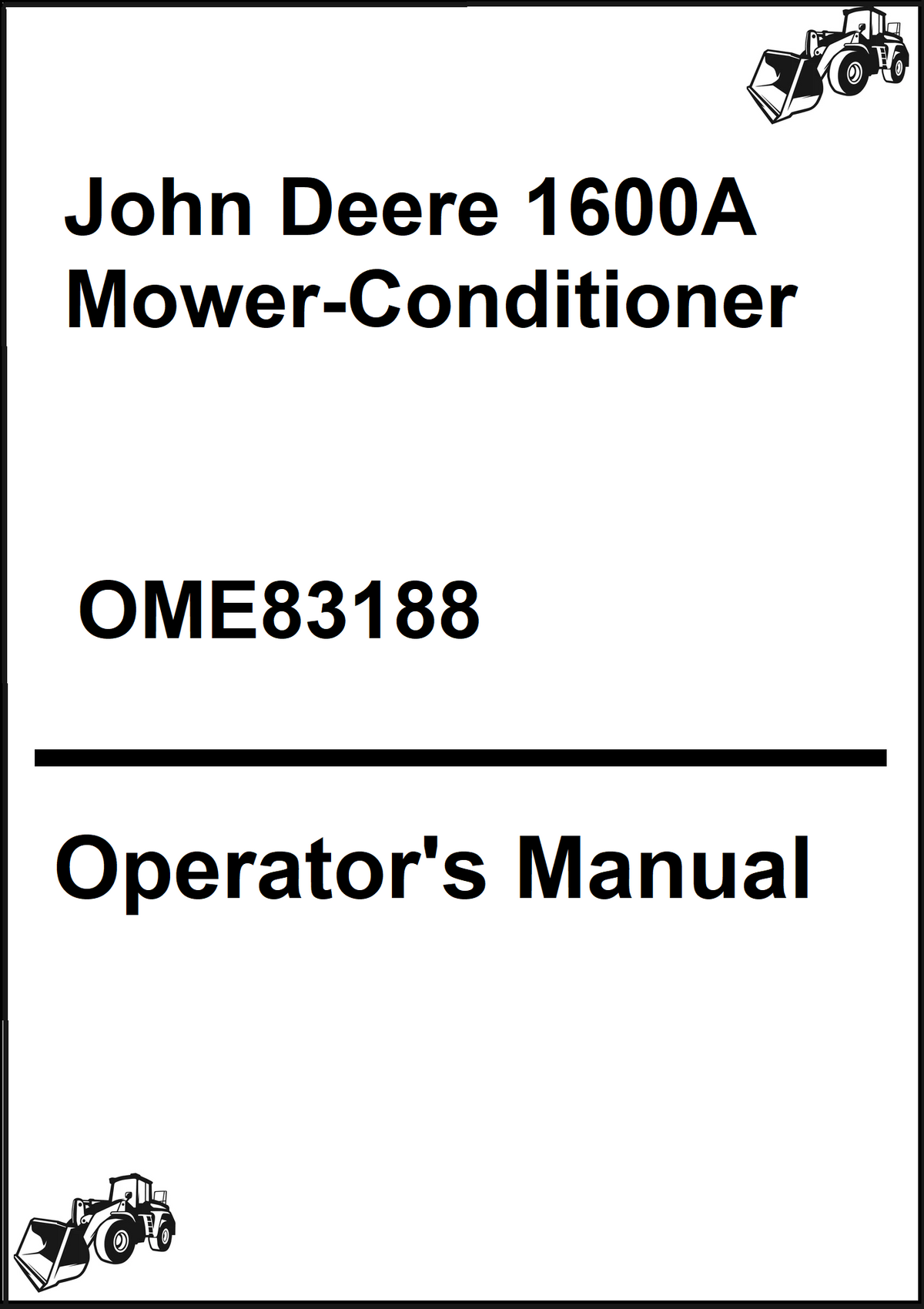 John Deere 1600A Mower-Conditioner Operator’s Manual