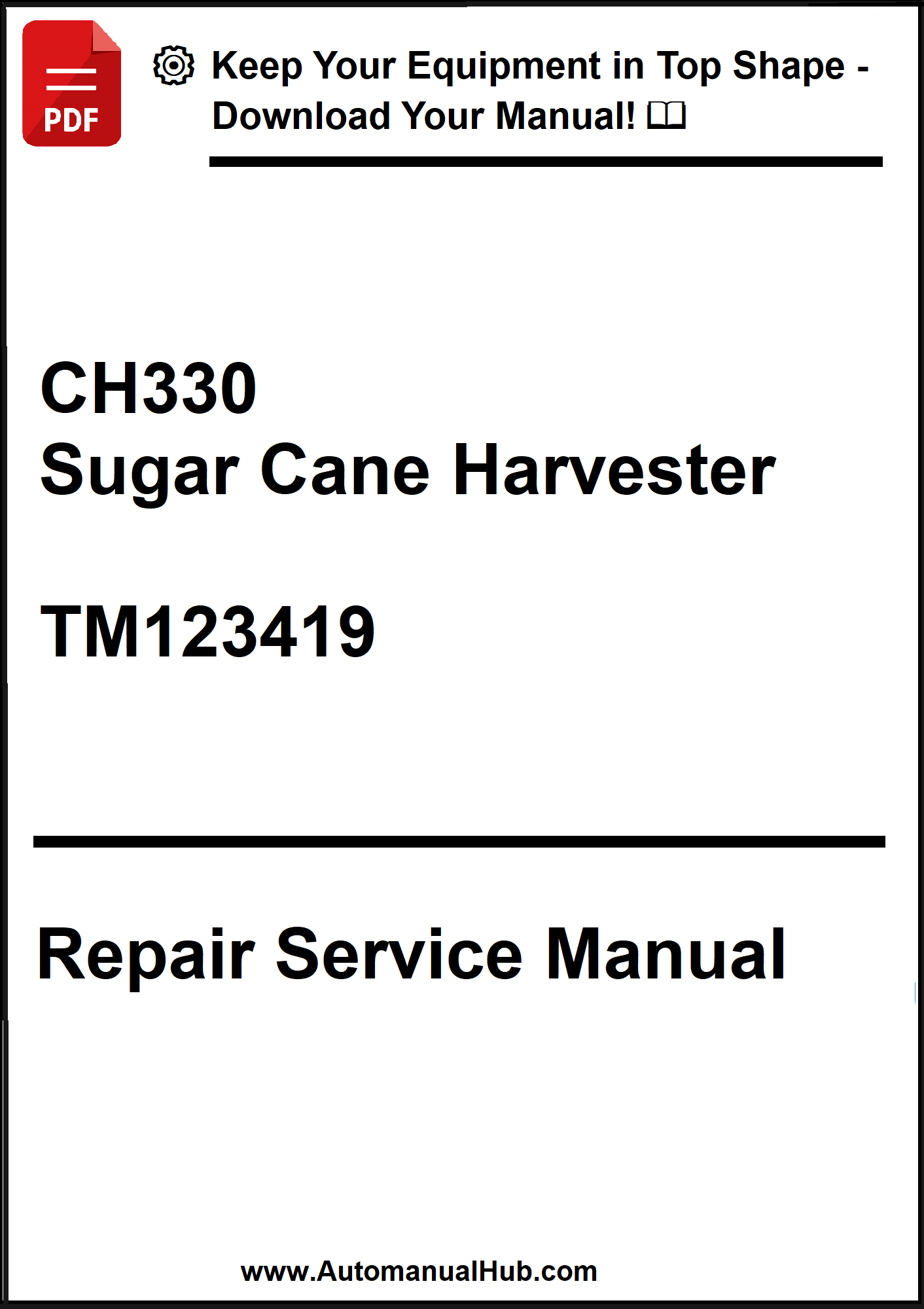 Repair service manual for a sugar cane harvester with contact information.