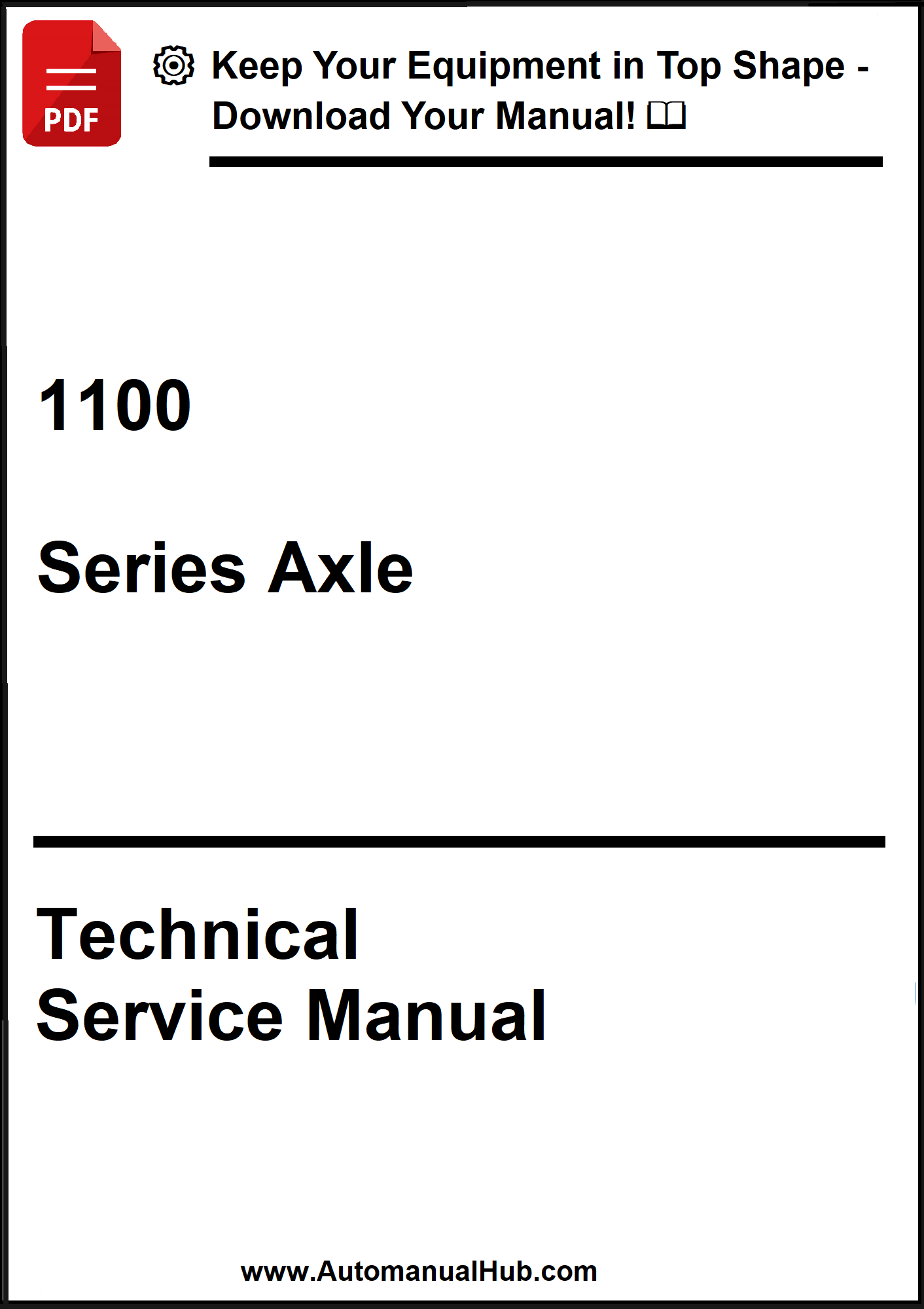 John Deere 1100 Series Axle Technical Service Manual - PDF