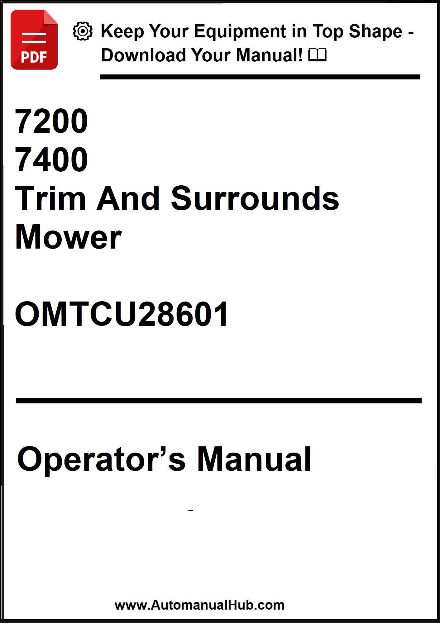 John Deere 7200, 7400 Trim And Surrounds Mower Operator's Manual OMTCU28601 - PDF
