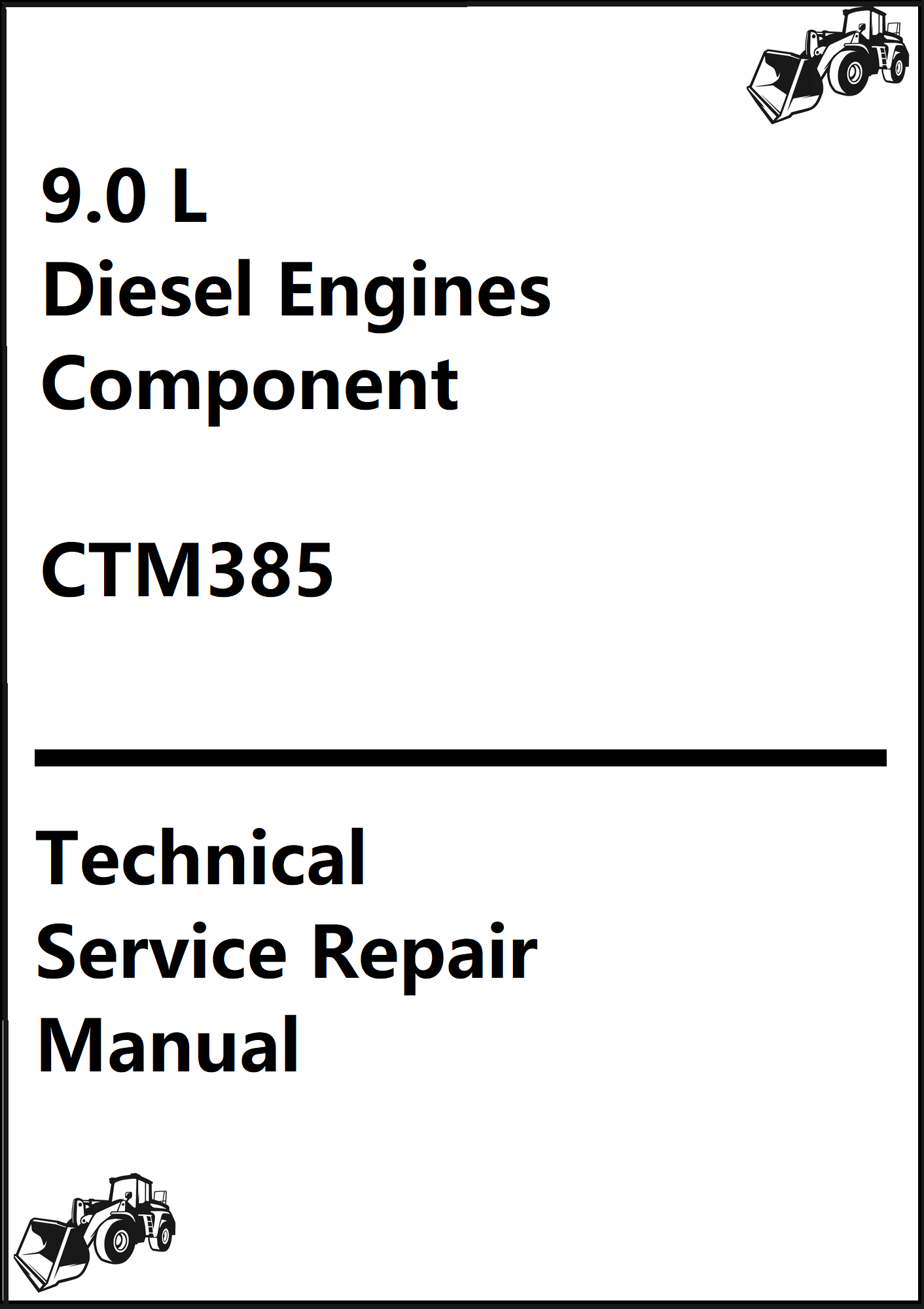 John Deere 9.0 L Diesel Engines (Level 14 Electronic Fuel System with Denso HPCR) Component Technical Service Repair Manual CTM385 - PDF