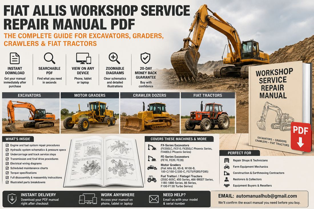 Fiat Allis workshop service repair manual PDF featuring excavators, motor graders, crawler dozers, tractors, hydraulic diagrams and maintenance information