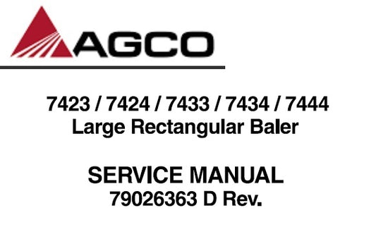 AGCO 7423, 7424, 7433, 7434, 7444 LARGE RECTANGULAR BALER SERVICE REPAIR MANUAL PDF DOWNLOAD