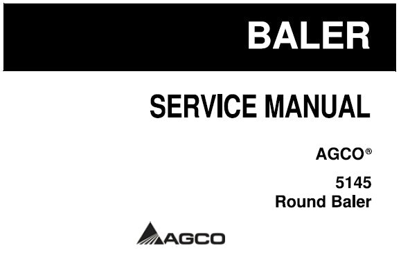 AGCO 5145 ROUND BALER SERVICE REPAIR MANUAL PDF DOWNLOAD