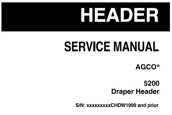 AGCO 5200 DRAPER HEADER SERVICE REPAIR MANUAL PDF DOWNLOAD