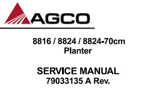 AGCO 8816 , 8824 , 8824-70CM PLANTER SERVICE REPAIR MANUAL PDF DOWNLOAD