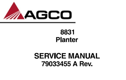 AGCO 8831 PLANTER SERVICE REPAIR MANUAL PDF DOWNLOAD