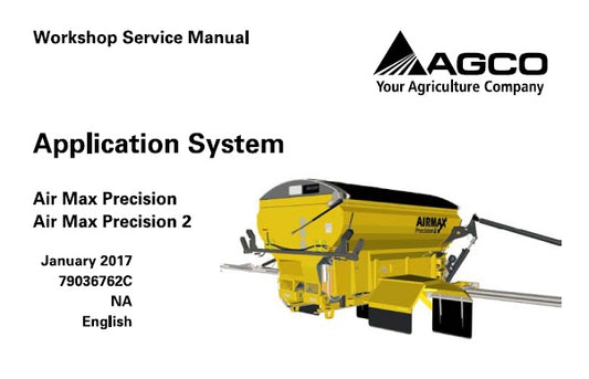 AGCO AG-CHEM AIR MAX PRECISION , AIR MAX PRECISION 2 APPLICATION SYSTEM SERVICE REPAIR MANUAL PDF DOWNLOAD